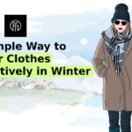 How to Layer clothes effectively for winter, layer clothes for winter, Winter layering outfits, Clothes for winter, Best winter clothes, Layering in Winter Fashion